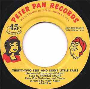 Frankie Stone, The Starbrights - Thirty-two Feet And Eight Little Tails / U ...