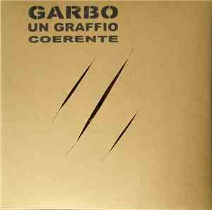 Garbo  - Un Graffio Coerente