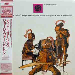 George Wallington - Knight Music: George Wallington Plays 5 Originals And 6 ...