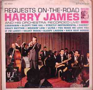 Harry James And His Orchestra - Requests On-The-Road