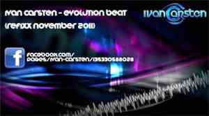 Ivan Carsten - Evolution Beat (November 2011 Refixx)