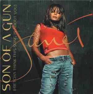 Janet - Son Of A Gun (I Betcha Think This Song Is About You)
