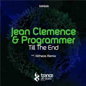 Jean Clemence & Programmer - Till The End