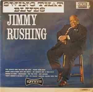 Jimmy Rushing - Swing That Blues