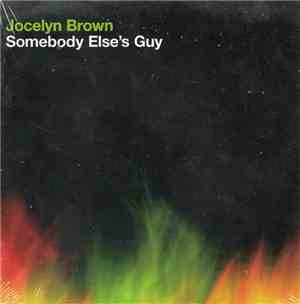 Jocelyn Brown - Somebody Else's Guy