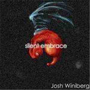 Josh Winiberg - Silent Embrace