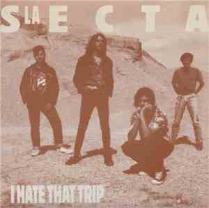 La Secta / Los Potros  - I Hate That Trip / Walkin' With My Girl