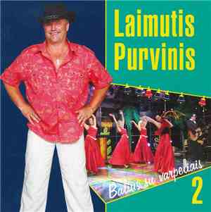 Laimutis Purvinis - Balius Su Varpeliais 2