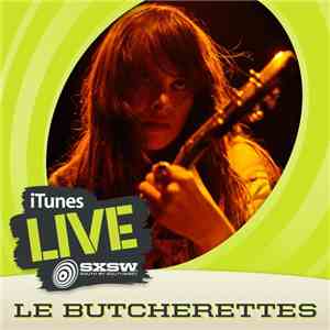 Le Butcherettes - iTunes Live: SXSW