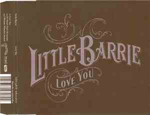 Little Barrie - Love You