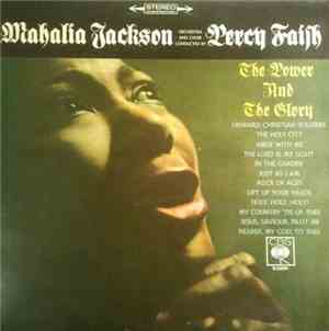 Mahalia Jackson With Orchestra And Choir Conducted By Percy Faith - The Pow ...