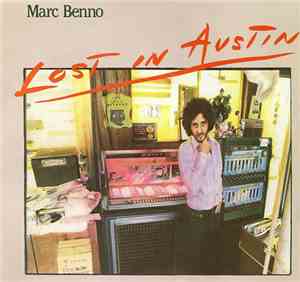 Marc Benno - Lost In Austin