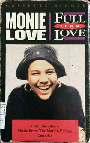 Monie Love - Full Term Love