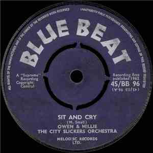 Owen & Millie , The City Slickers Orchestra - Sit And Cry / Do You Know