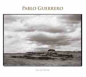 Pablo Guerrero - Luz De Tierra