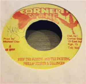 Phillip Fraser & Dillinger - Stop The Fussing And The Fighting