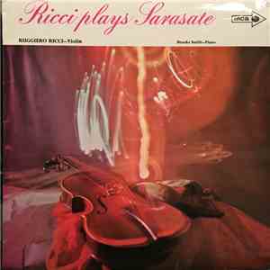 Sarasate, Ricci, Brooks Smith  - Ricci Plays Sarasate