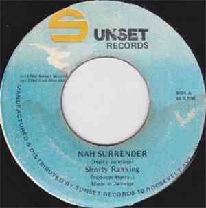 Shorty Ranking - Nah Surrender