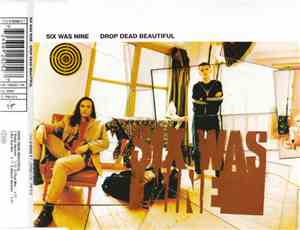 Six Was Nine - Drop Dead Beautiful