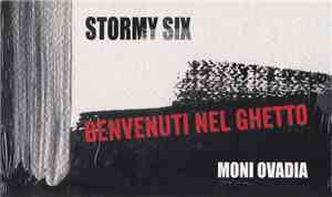 Stormy Six, Moni Ovadia - Benvenuti Nel Ghetto