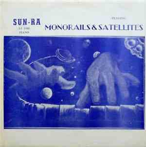Sun Ra - Monorails And Satellites Volume II
