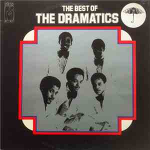 The Dramatics - The Best Of The Dramatics