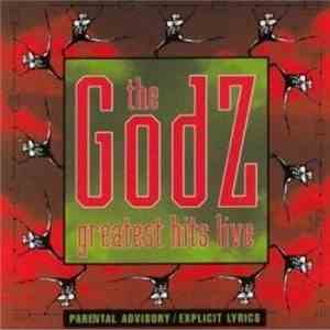 The Godz  - Greatest Hits Live
