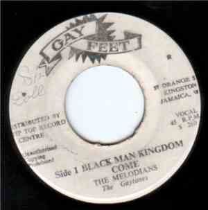 The Melodians - Black Man Kingdom Come / Swing And Dine