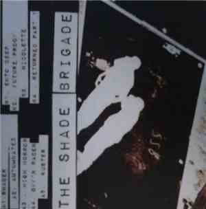 The Shade Brigade - Shade Brigade, The