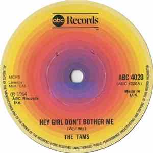 The Tams - Hey Girl, Don't Bother Me