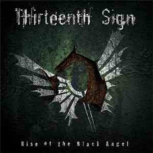 Thirteenth Sign - Rise Of The Black Angel