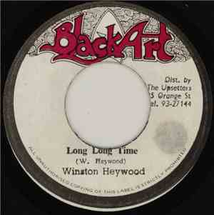 Winston Heywood - Long Long Time