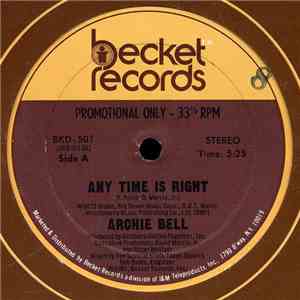 Archie Bell - Any Time Is Right