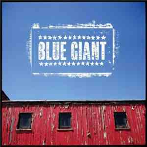 Blue Giant - Blue Giant