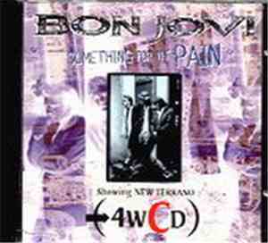 Bon Jovi - Something For The Pain