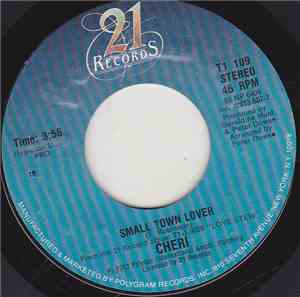 Cheri - Small Town Lover / I Can't Stop The Feeling