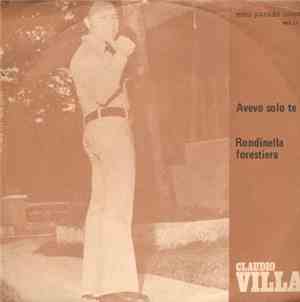 Claudio Villa - Avevo Solo Te / Rondinella Forestiera