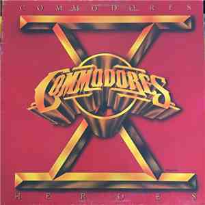 Commodores - Heroes