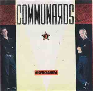 Communards - Disenchanted