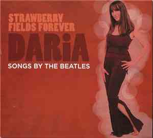 Daria  - Strawberry Fields Forever (Songs By The Beatles)