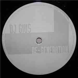 DJ Gius - De-Generation