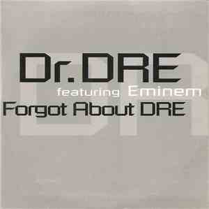 Dr. Dre - Forgot About Dre