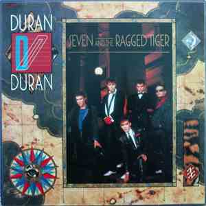 Duran Duran - Seven And The Ragged Tiger