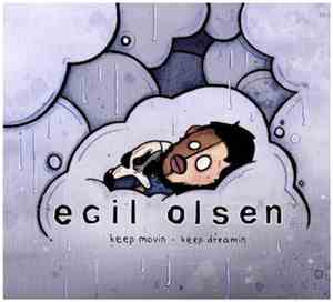 Egil Olsen - Keep Movin - Keep Dreamin