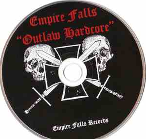 Empire Falls - Outlaw Hardcore