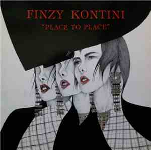 Finzy Kontini - Place To Place