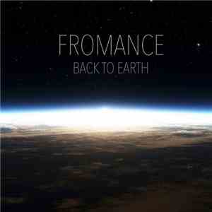 Fromance - Back To Earth