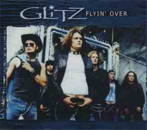 Glitz - Flyin' Over