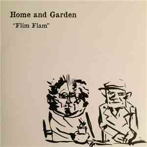 Home And Garden / Tom Herman - Flim Flam / From Blake