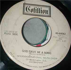 Interdenominational Youth Choir Of Washington, D.C & Maryland - God Gave Me ...